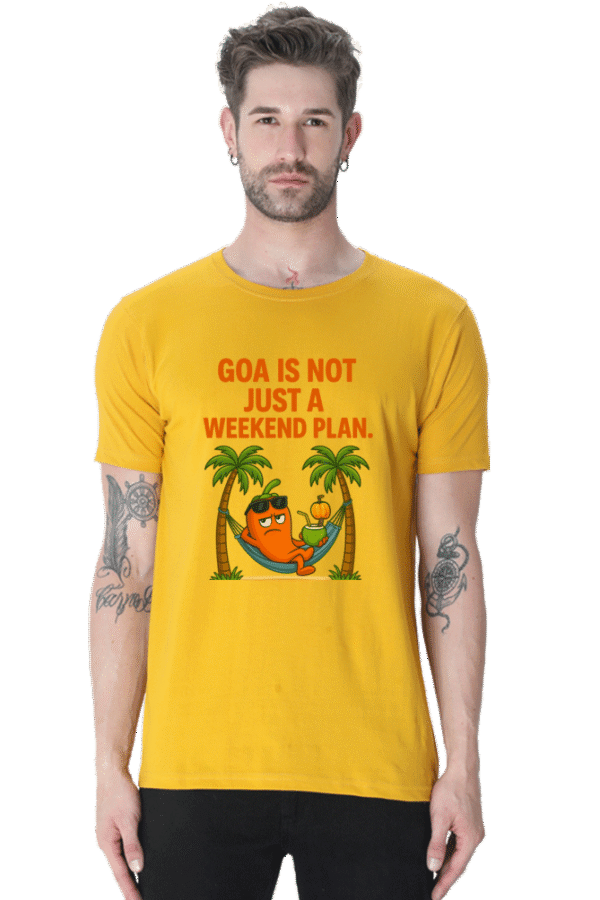 Goa Is Not Just a Weekend Plan Pedro T-Shirt | Bombastique Susegad Statement Tee - Image 2