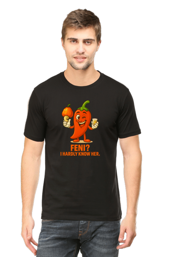 Feni? I Hardly Know Her Pedro T-Shirt | Bombastique Goan Pun Tee - Image 11