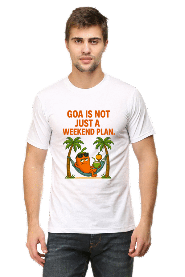 Goa Is Not Just a Weekend Plan Pedro T-Shirt | Bombastique Susegad Statement Tee - Image 15